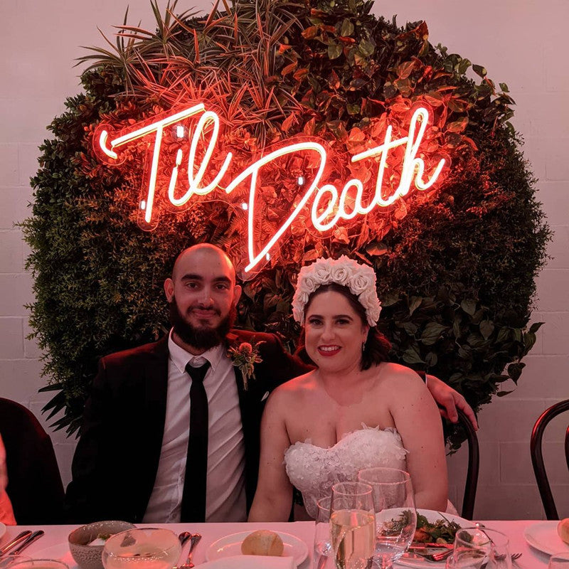 Til Death Neon Sign