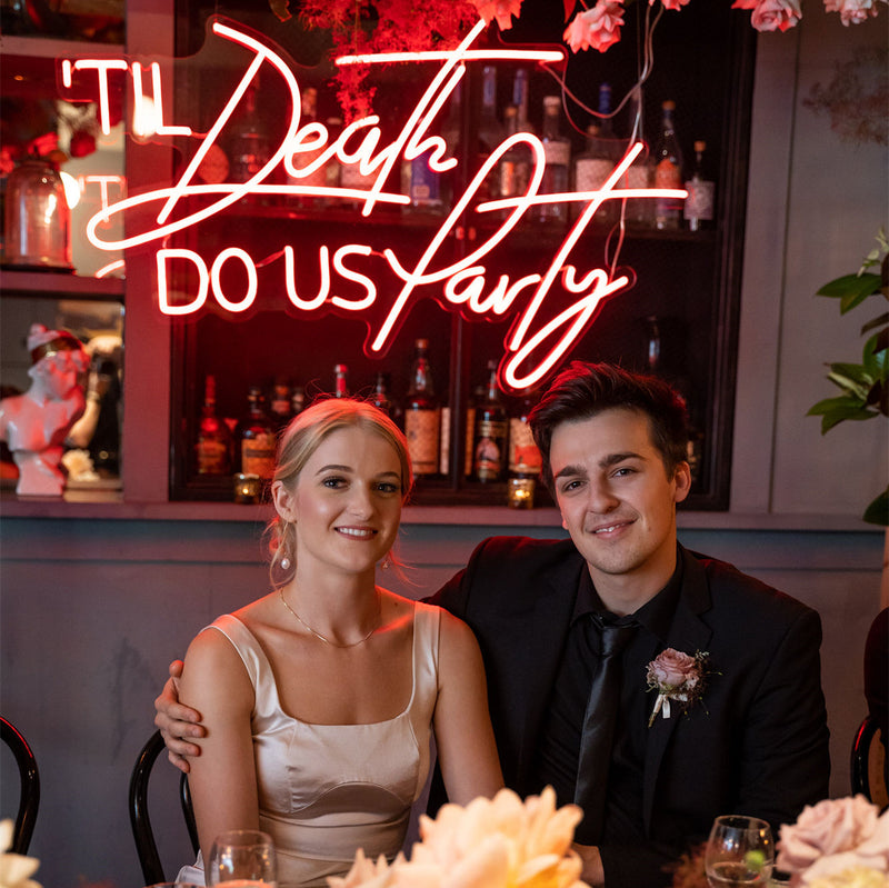 Til Death Do Us Party Neon Sign