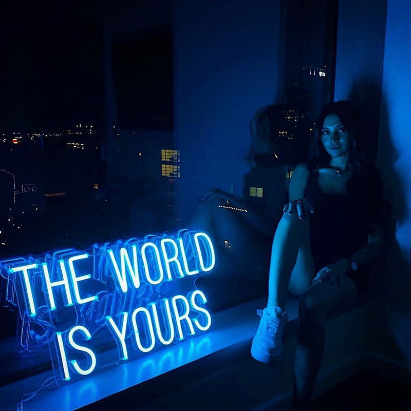 The World Is Yours Neon Sign