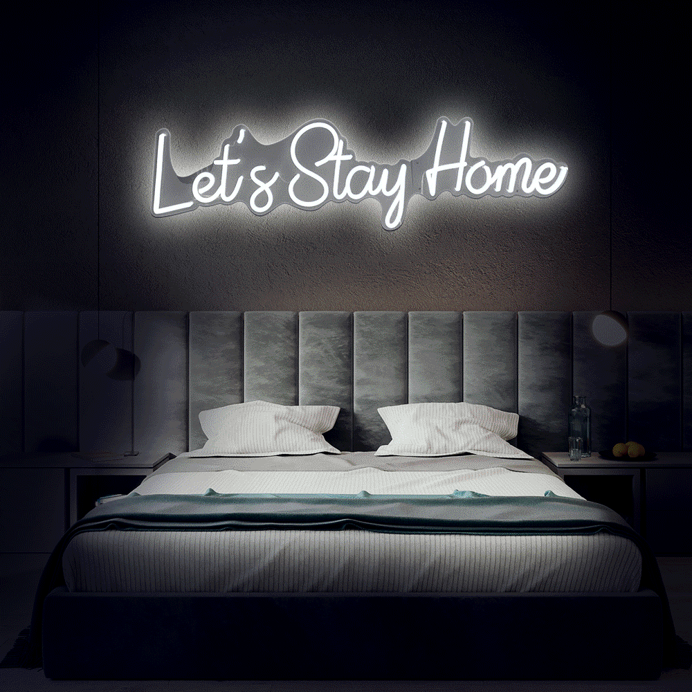 Let's Stay Home Enseigne Néon