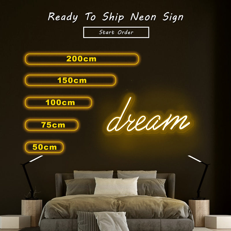 Dream Neon Sign