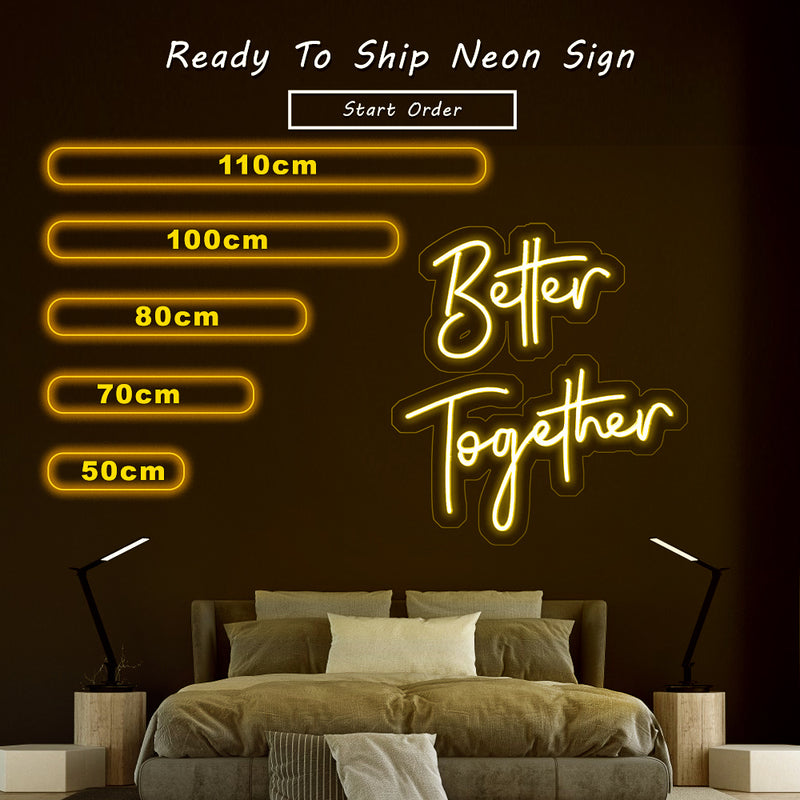 Better Together neon sign