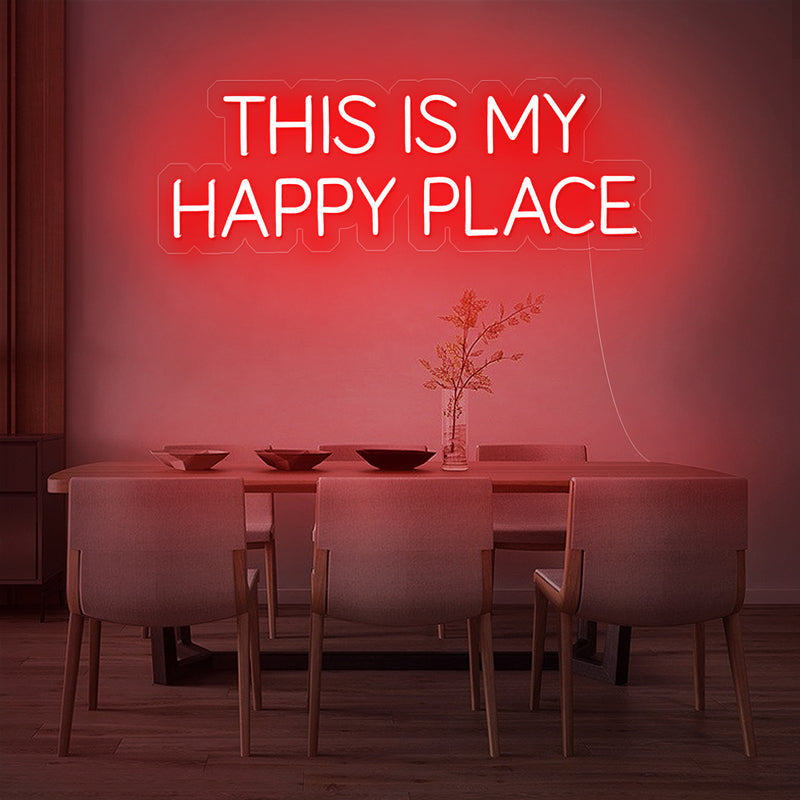 This Is My Happy Place Neon Sign