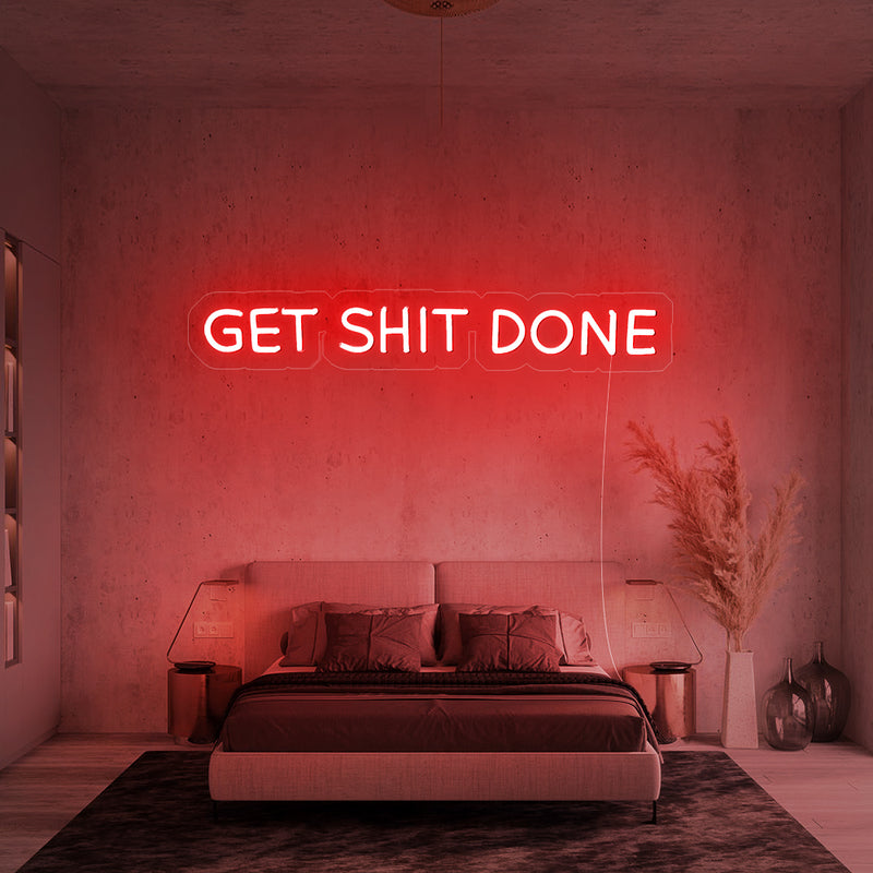 Get Shit Done Neon Sign