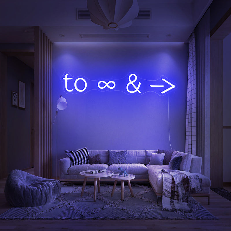 To Infinity and Beyond Neon Sign