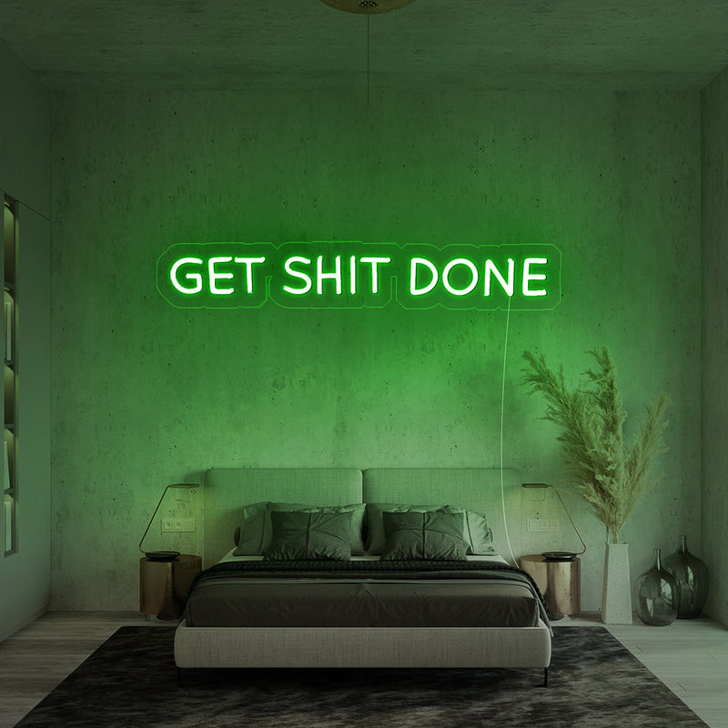 Get Shit Done Neon Sign