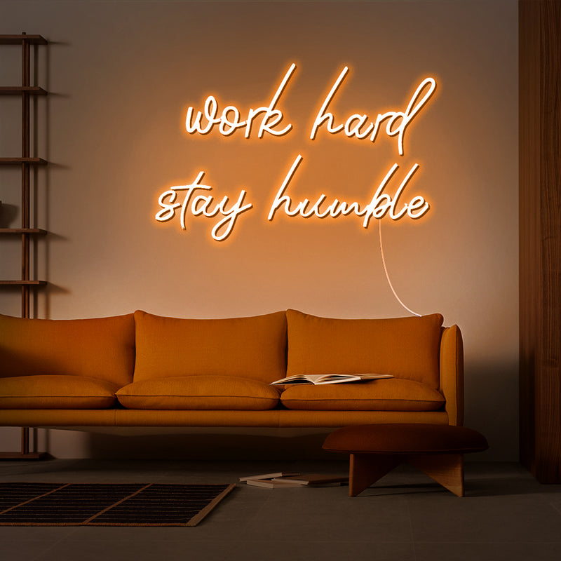 Work Hard Stay Humble Neon Sign