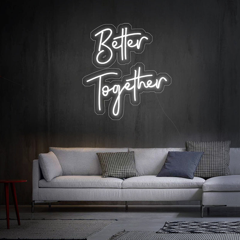 Better Together neon sign